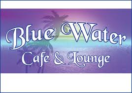 Blue Water Cafe and Lounge