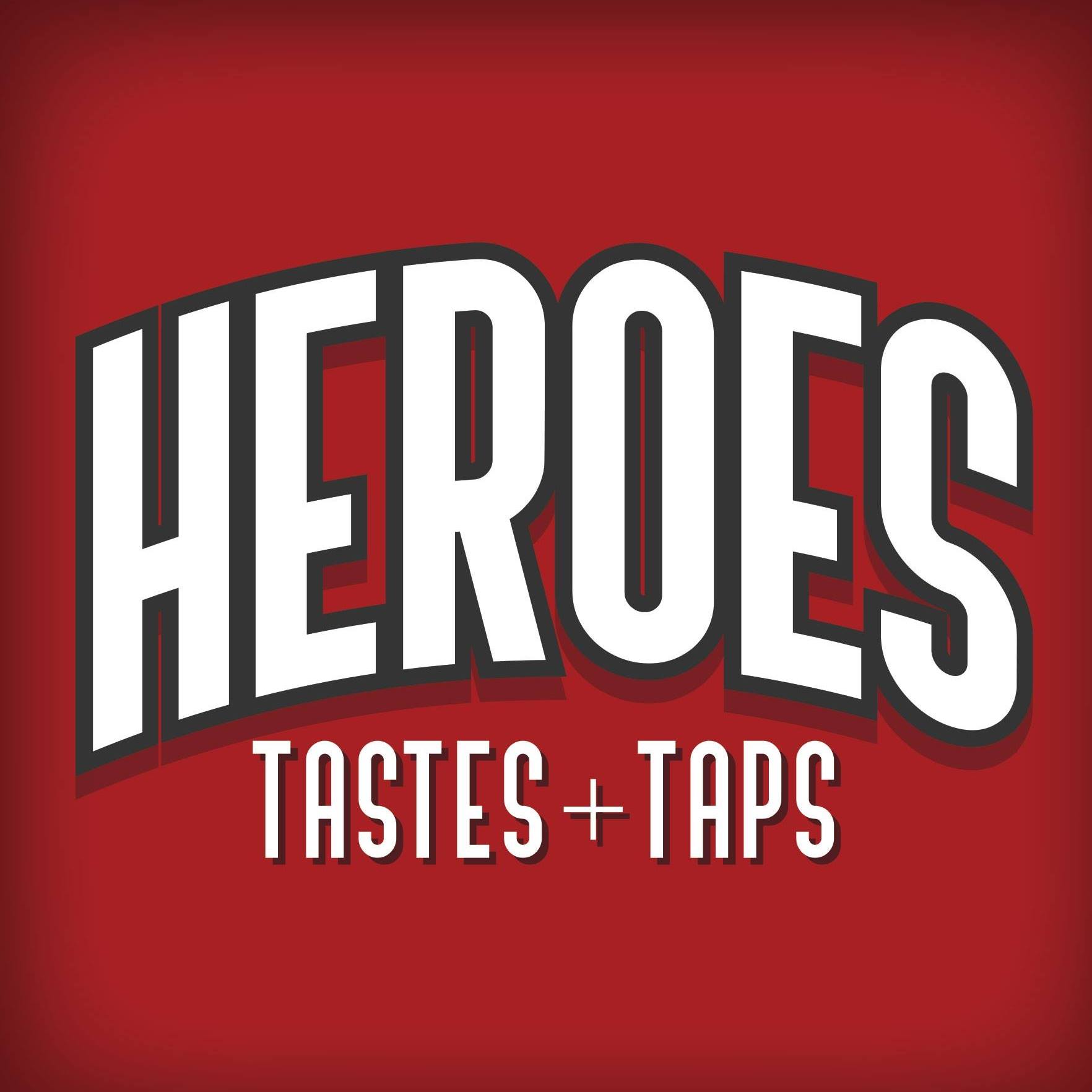 Heroes Tastes and Taps