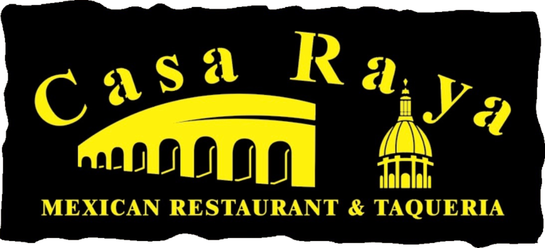 Casa Raya Mexican Restaurant & Taqueria