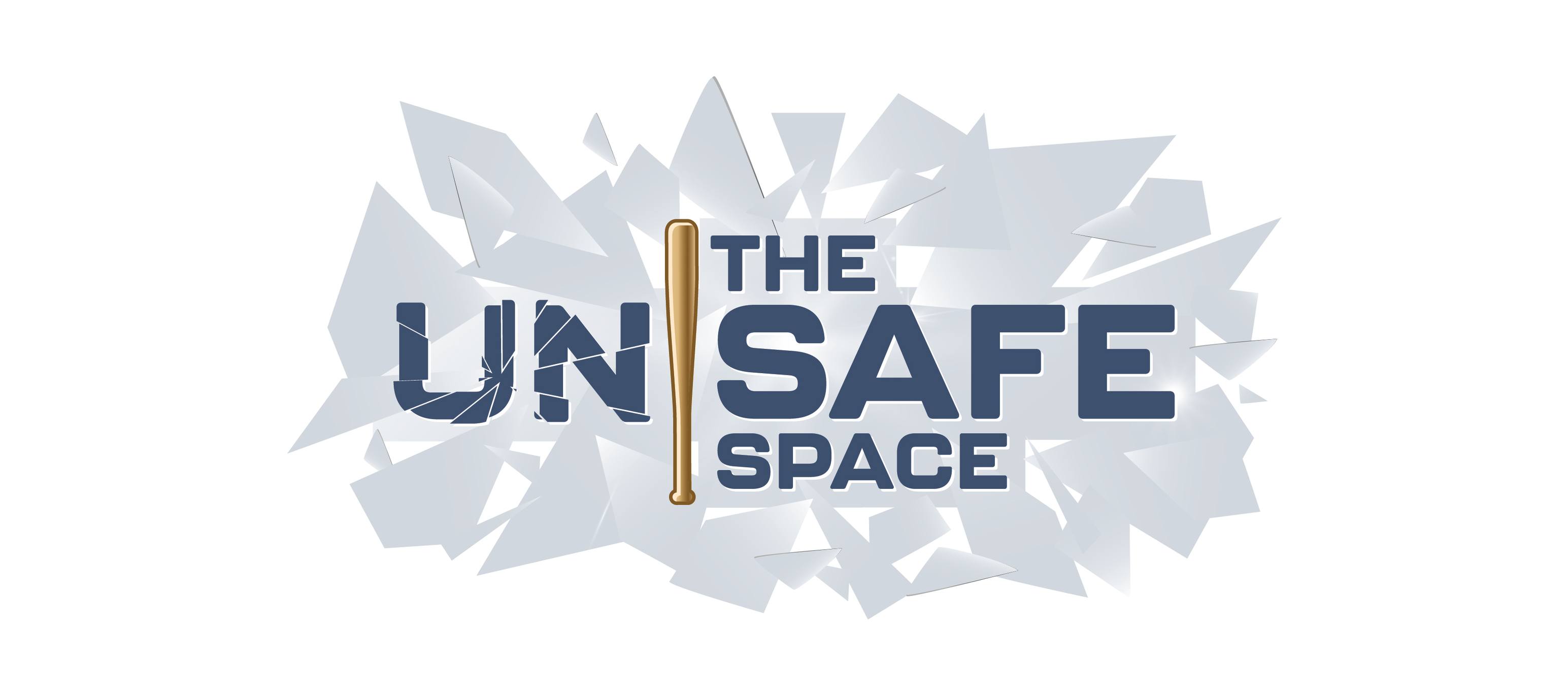 The Unsafe Space