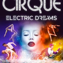 Cirque Electric Dreams
