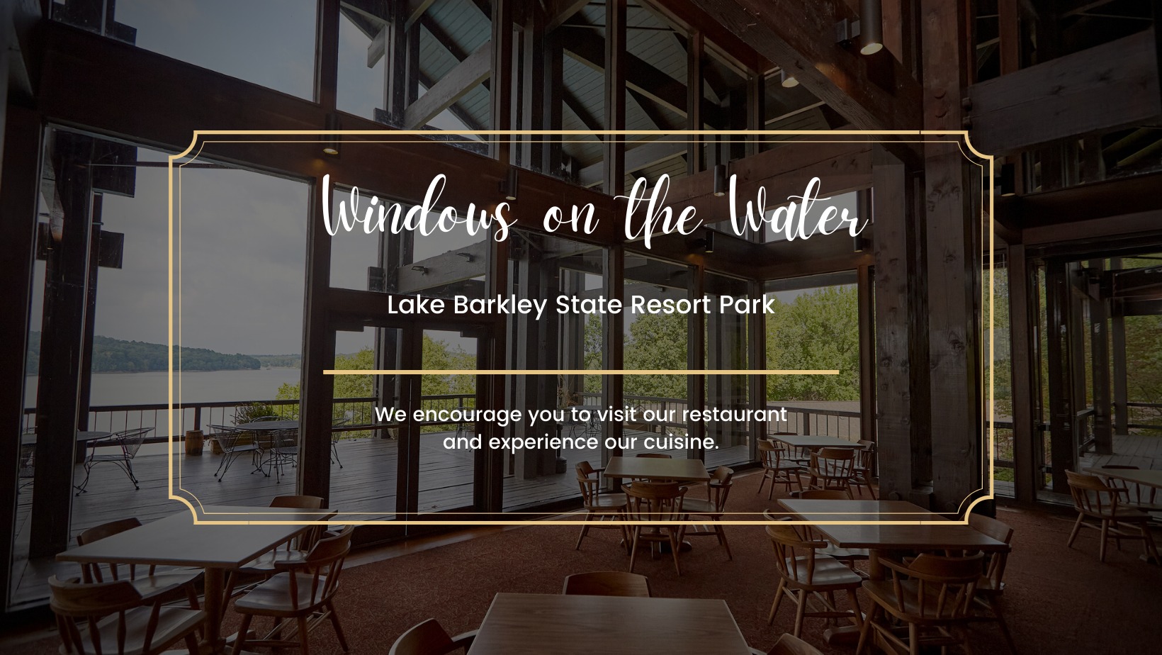 Windows On The Water Restaurant at Lake Barkley State Resort Park