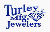 Turley's Manufacturing Jewelers