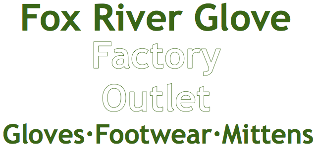 Fox River Glove Outlet Store
